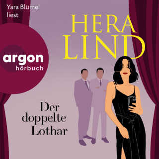 Hera Lind: Der doppelte Lothar (Ungekürzte Lesung)