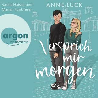 Anne Lück: Versprich mir Morgen - Die Berlin-in-Love-Dilogie, Band 1 (Ungekürzte Lesung)