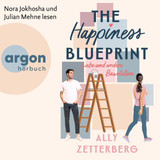 Ally Zetterberg: The Happiness Blueprint - Liebe und andere Baustellen (Ungekürzte Lesung)