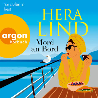 Hera Lind: Mord an Bord (Ungekürzte Lesung)