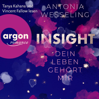 Antonia Wesseling: Insight - Dein Leben gehört mir (Ungekürzte Lesung)