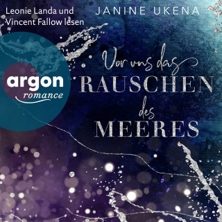 Janine Ukena: Vor uns das Rauschen des Meeres - Die Sylt-Suspense-Trilogie, Band 1 (Ungekürzte Lesung)