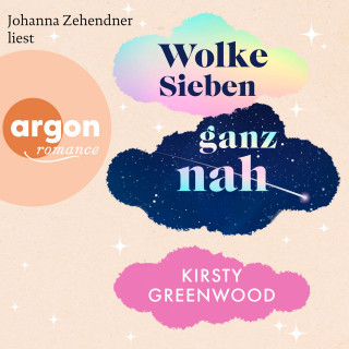 Kirsty Greenwood: Wolke Sieben ganz nah (Autorisierte Lesefassung)