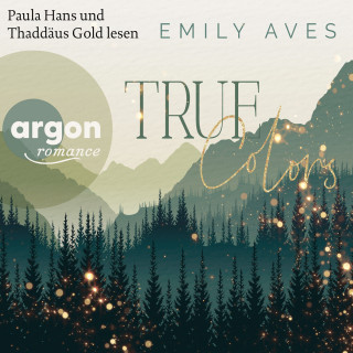 Emily Aves: True Colors - Farbharmonien, Band 1 (Ungekürzte Lesung)