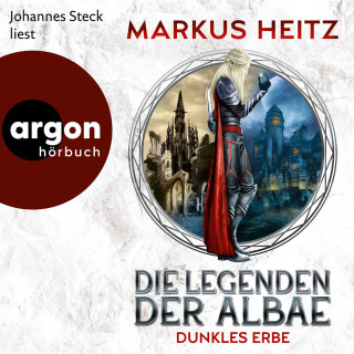 Markus Heitz: Dunkles Erbe - Die Legenden der Albae, Band 6 (Ungekürzte Lesung)