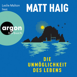 Matt Haig: Die Unmöglichkeit des Lebens