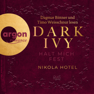 Nikola Hotel: Dark Ivy - Halt mich fest - Dark-Academia-Duett, Band 2 (Ungekürzte Lesung)