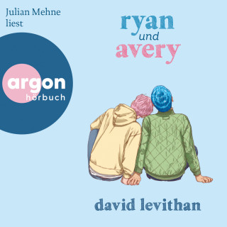 David Levithan: Ryan und Avery (Ungekürzte Lesung)