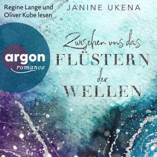 Janine Ukena: Zwischen uns das Flüstern der Wellen - Die Sylt-Suspense-Trilogie, Band 2 (Ungekürzte Lesung)