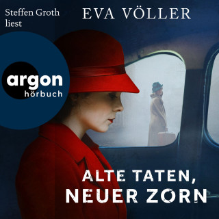 Eva Völler: Alte Taten, neuer Zorn - Kriminalinspektor Carl Bruns, Band 2 (Ungekürzte Lesung)