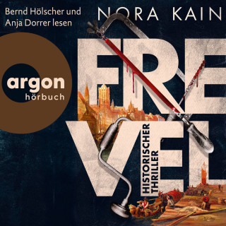 Nora Kain: Frevel (Ungekürzte Lesung)