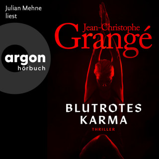 Jean-Christophe Grangé: Blutrotes Karma (Ungekürzte Lesung)