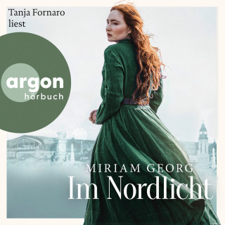 Miriam Georg: Im Nordlicht - Die Nordwind-Saga, Band 2 (Autorisierte Lesefassung)