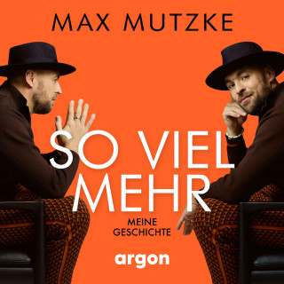 Max Mutzke, Kira Brückner: So viel mehr - Meine Geschichte (Ungekürzte Lesung)