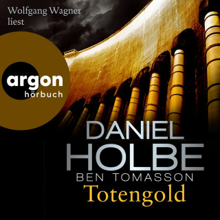 Daniel Holbe, Ben Tomasson: Totengold - Ein Sabine-Kaufmann-Krimi, Band 9 (Ungekürzte Lesung)