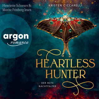 Kristen Ciccarelli: Heartless Hunter - Der rote Nachtfalter, Band 1 (Ungekürzte Lesung)