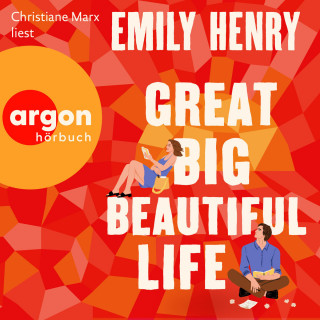 Emily Henry: Great Big Beautiful Life (Ungekürzte Lesung)
