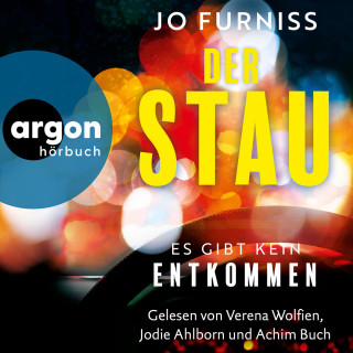 Jo Furniss: Der Stau - Es gibt kein Entkommen (Ungekürzte Lesung)