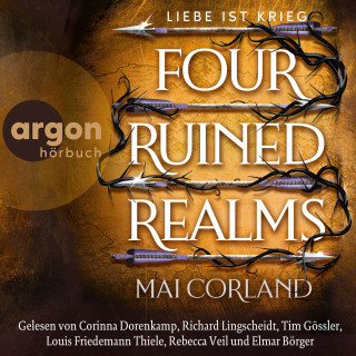 Mai Corland: Four Ruined Realms - Liebe ist Krieg - The Broken Blades, Band 2 (Ungekürzte Lesung)