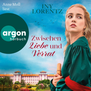 Iny Lorentz: Zwischen Liebe und Verrat - Cristina, Band 2 (Ungekürzte Lesung)