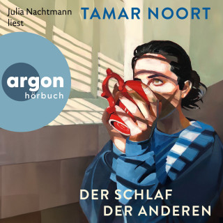 Tamar Noort: Der Schlaf der Anderen (Ungekürzte Lesung)