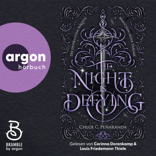 Chloe C. Peñaranda: The Night is Defying - Die Nytefall-Trilogie, Band 2 (Ungekürzt)
