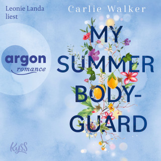 Carlie Walker: My Summer Bodyguard (Ungekürzte Lesung)