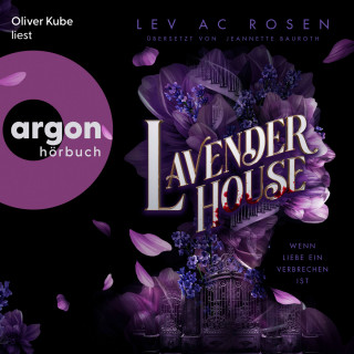 Lev AC Rosen: Lavender House (Ungekürzte Lesung)