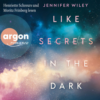 Jennifer Wiley: Like Secrets in the Dark - New York Love Songs, Band 2 (Ungekürzte Lesung)
