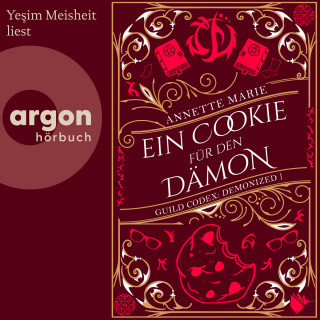 Annette Marie: Ein Cookie für den Dämon - Guild Codex: Demonized, Band 1 (Ungekürzte Lesung)