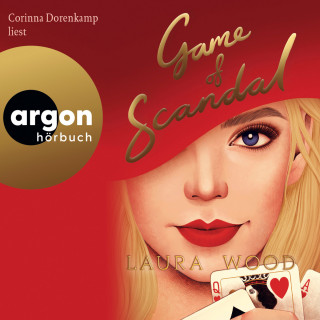 Laura Wood: Game of Scandal - Die "Agency for Scandal"-Reihe, Band 3 (Ungekürzte Lesung)