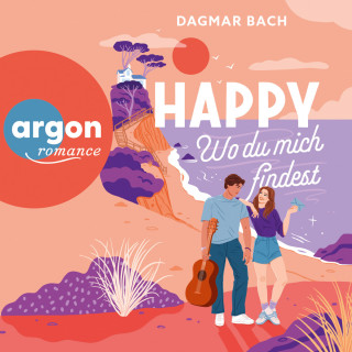 Dagmar Bach: Happy - Wo du mich findest - Junos Bay, Band 1 (Ungekürzte Lesung)