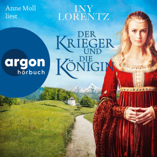Iny Lorentz: Der Krieger und die Königin (Ungekürzte Lesung)