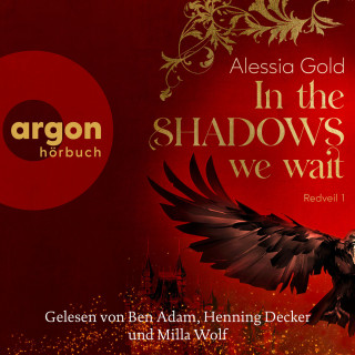 Alessia Gold: In the Shadows we wait - Redveil, Band 1 (Ungekürzte Lesung)