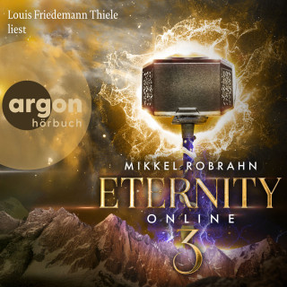 Mikkel Robrahn: Eternity Online 3 - Avataris-Trilogie, Band 3 (Ungekürzte Lesung)