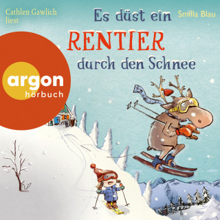 Smilla Blau: Es düst ein Rentier durch den Schnee - Flinn und Frieda, Band 2 (Ungekürzte Lesung)