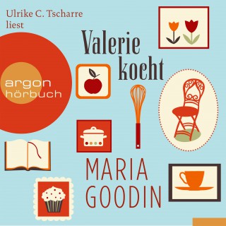 Maria Goodin: Valerie kocht