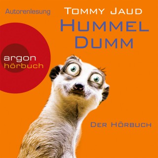 Tommy Jaud: Hummeldumm