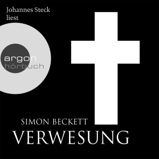 Simon Beckett: Verwesung