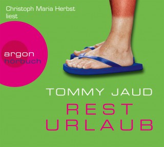 Tommy Jaud: Resturlaub