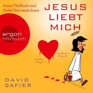David Safier: Jesus liebt mich