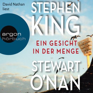 Stephen King, Stuart O'Nan: Ein Gesicht in der Menge