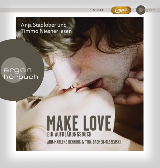 Ann-Marlene Henning & Tina Bremer-Olszewski: Make Love