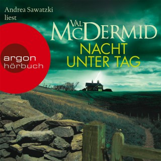 Val McDermid: Nacht unter Tag