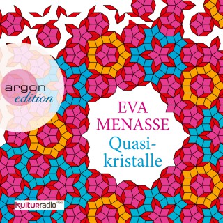 Eva Menasse: Quasikristalle