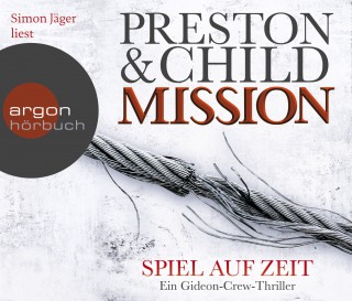 Preston & Child: Mission - Spiel auf Zeit