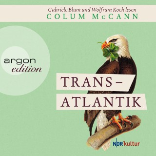 Colum McCann: Transatlantik
