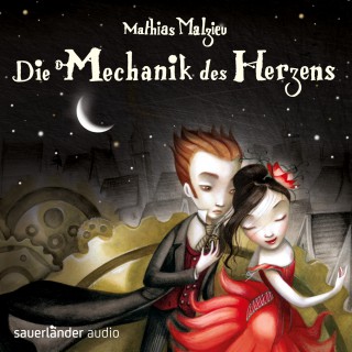 Mathias Malzieu: Die Mechanik des Herzens