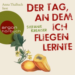 Stefanie Kremser: Der Tag, an dem ich fliegen lernte