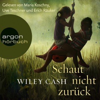 Roger Wiley Cash Jr.: Schaut nicht zurück